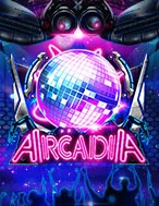 เกมสล็อต Arcadia